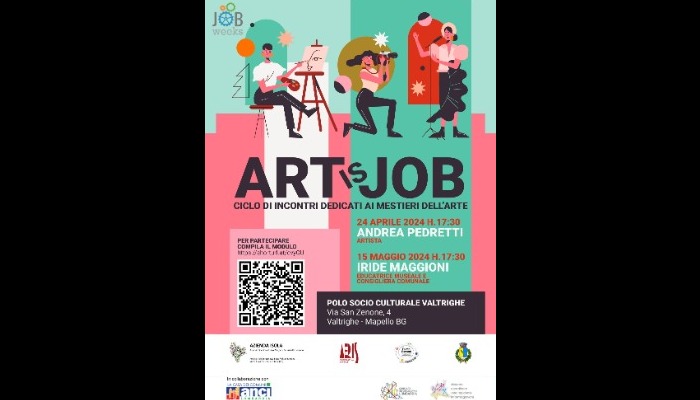 ART IS JOB Ciclo di incontri dedicati ai mestieri dell’arte 24 aprile e 15 maggio
