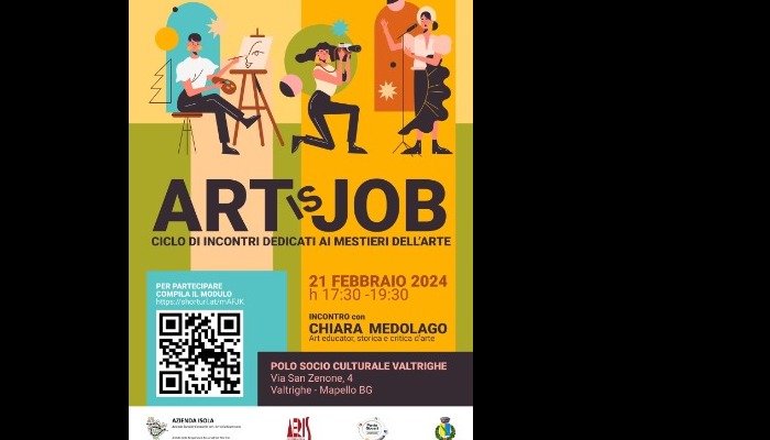 ART IS JOB: Ciclo di incontri dedicati ai mestieri dell'arte