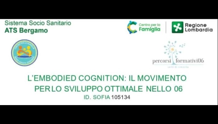 immagine di L’EMBODIED COGNITION: IL MOVIMENTO PER LO SVILUPPO OTTIMALE NELLO 06 - ID SOFIA 105134