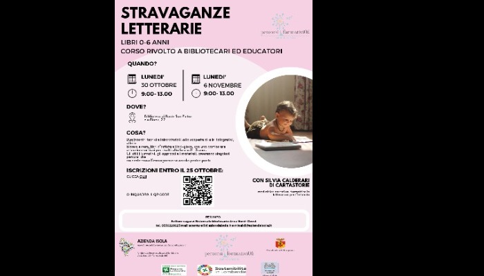STRAVAGANZE LETTERARIE: CORSO DI FORMAZIONE RIVOLTO A BIBLIOTECARI ED EDUCATORI